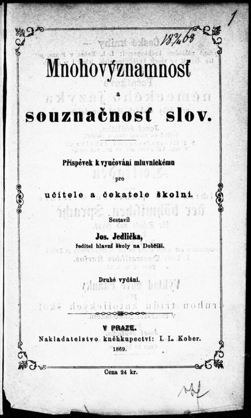 Mnohovýznamnosť a souznačnosť slov: příspěvek k vyučování mluvnickému pro učitele a čekatele školní