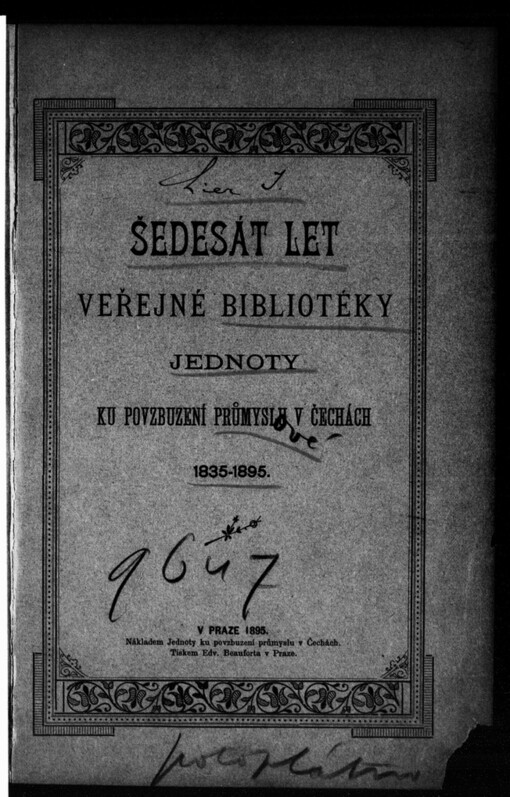 Šedesát let veřejné knihovny jednoty ku povzbuzení průmyslu v Čechách 1835-1895