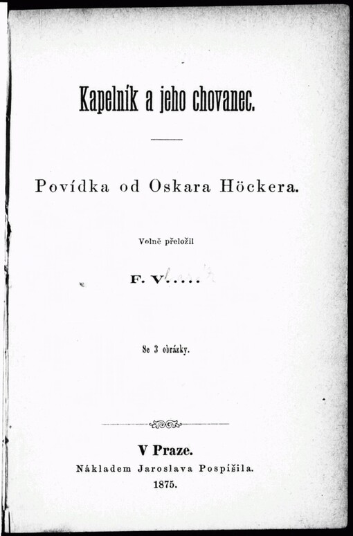 Kapelník a jeho chovanec: povídka od Oskara Höckera
