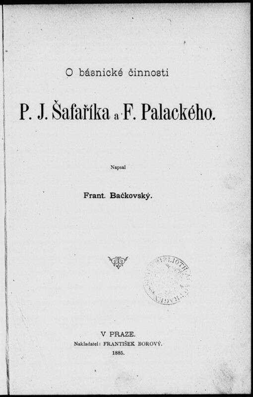 O básnické činnosti P.J. Šafaříka a F. Palackého