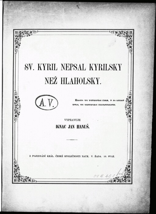Sv. Kyril nepsal kyrilsky než hlaholsky