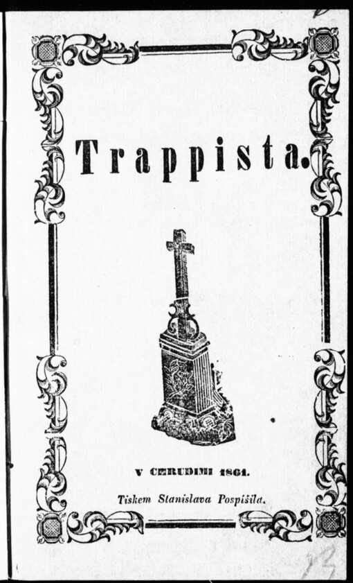 Trappista: pro duše spásychtivé