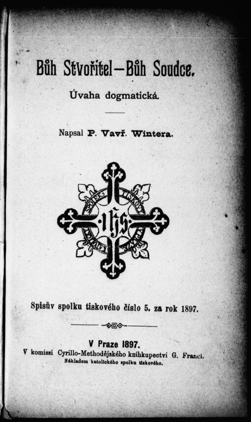 Bůh Stvořitel - Bůh Soudce: úvaha dogmatická