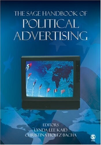 The SAGE Handbook of Political Advertising