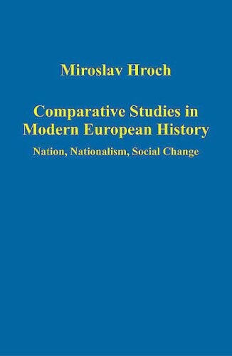 Comparative studies in modern European history : nation, nationalism, social change