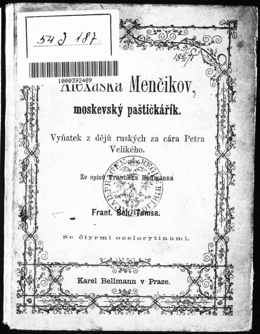 Alexaška Menčikov, moskevský paštičkářík: výňatek z dějů ruských za cára Petra Velikého