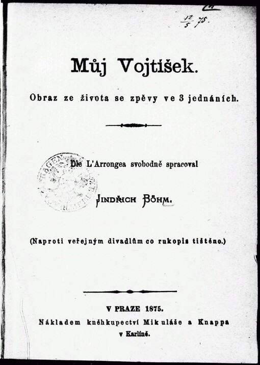 Můj Vojtíšek: obraz ze života se zpěvy ve 3 jednáních