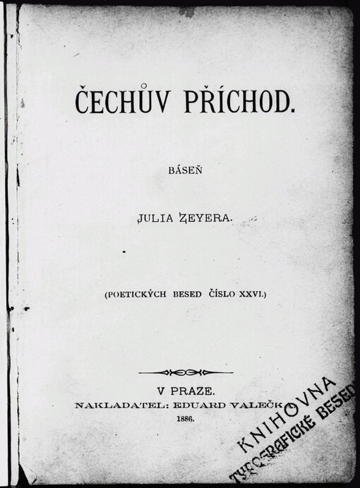 Čechův příchod: báseň Julia Zeyera