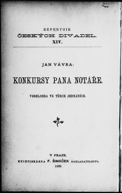 Konkursy pana notáře: veselohra ve třech jednáních