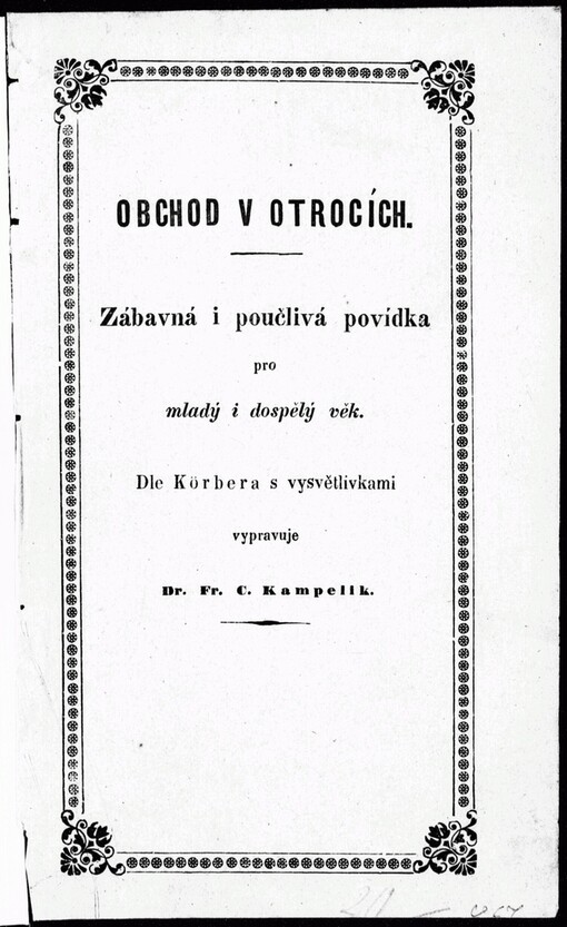 Obchod v otrocích: zábavná i poučlivá povídka pro mladý i dospělý věk