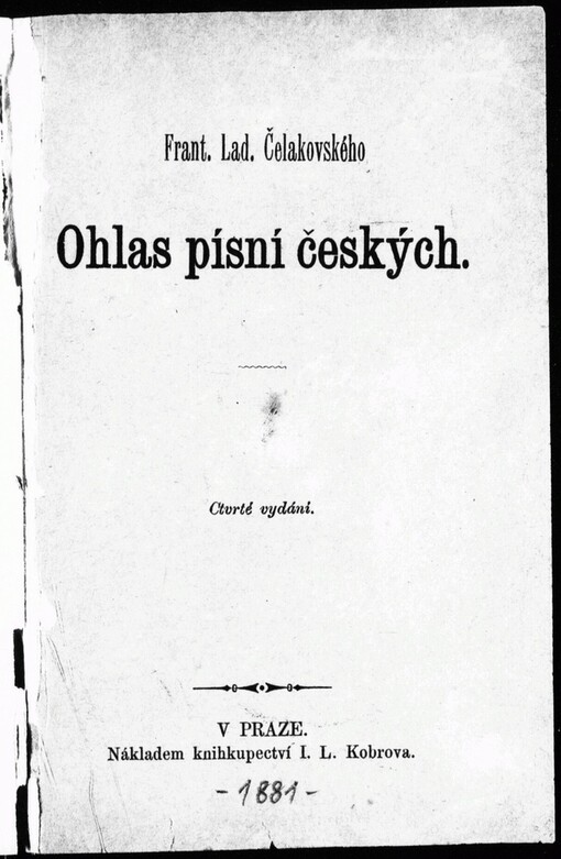 Frant. Lad. Čelakovského Ohlas písní českých