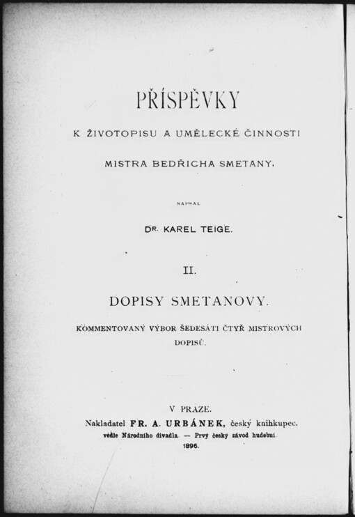 Dopisy Smetanovy: kommentovaný výbor 64 mistrových dopisů
