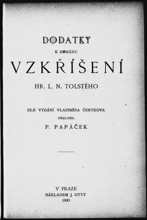 Dodatky k románu Vzkříšení L.N. Tolstého