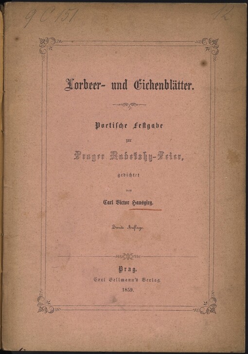 Lorbeer- und Eichenblätter: poetische Festgabe zur Prager Radetzky-Feier