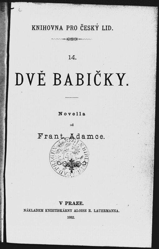 Dvě babičky: Novella od Frant. Adamce