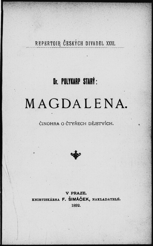Magdalena: činohra o čtyřech dějstvích