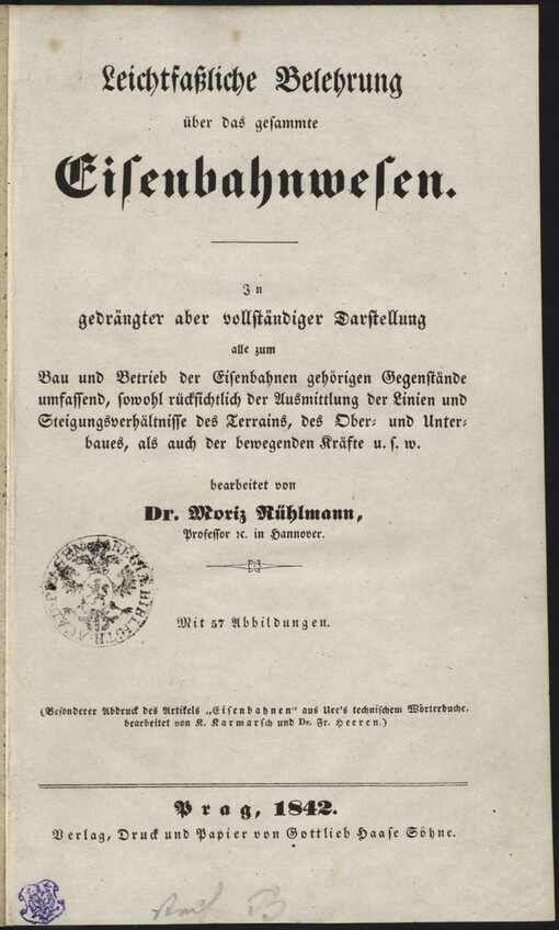 Leichtfassliche Belehrung über das gesammte Eisenbahnwesen
