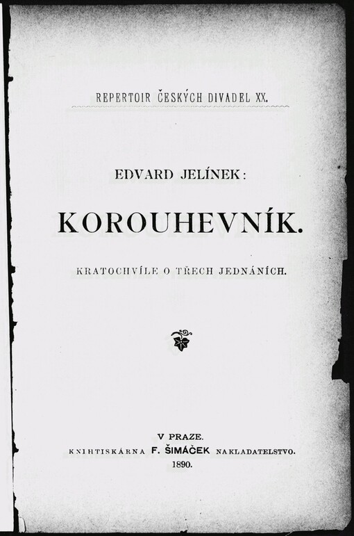 Korouhevník: kratochvíle o třech jednáních