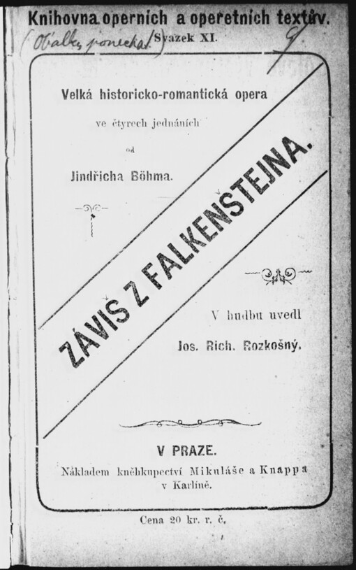 Záviš z Falkenštejna: velká historicko-romantická opera ve čtyřech jednáních