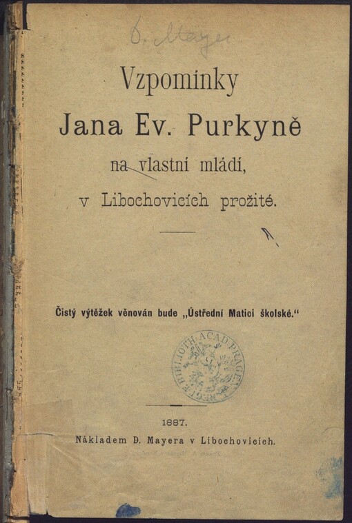 Vzpomínky Jana Ev. Purkyně na vlastní mládí v Libochovicích prožité