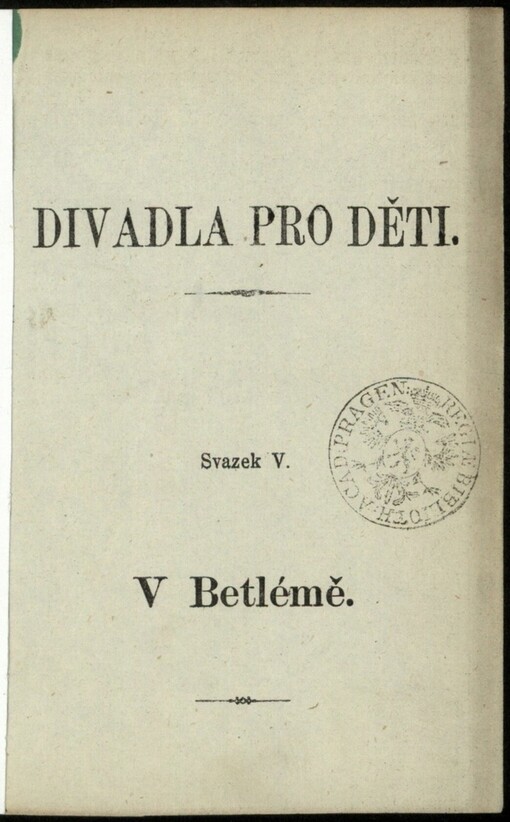 V Betlémě: vánoční hra osiřelých dítek
