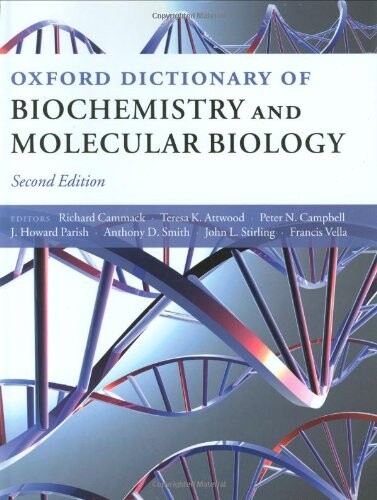 Oxford Dictionary of Biochemistry and Molecular Biology