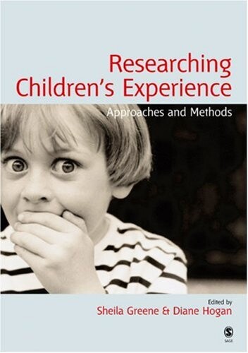 Researching children's experience : methods and approaches