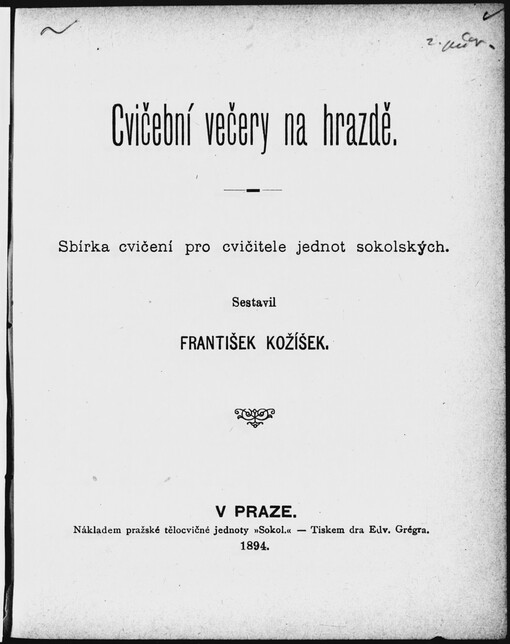 Cvičební večery na hrazdě: sbírka cvičení pro cvičitele jednot sokolských