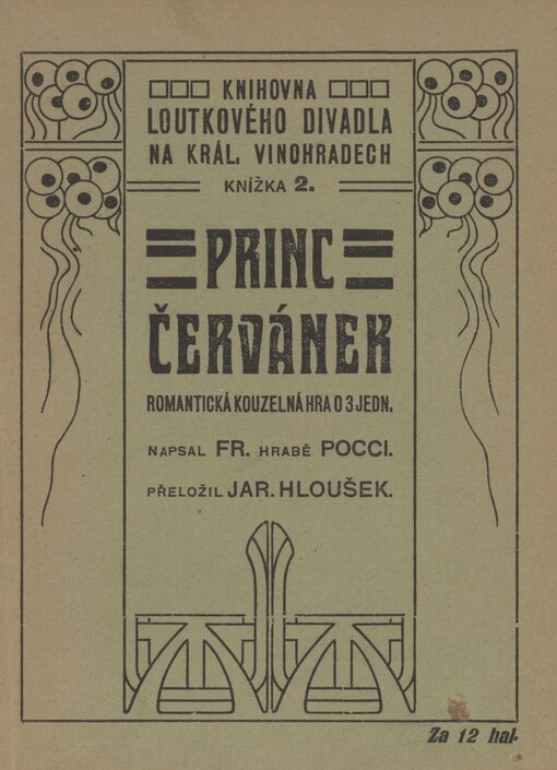 Princ Červánek: romantická kouzelná hra o 3 jednáních