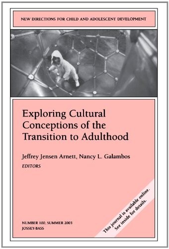 Exploring cultural conceptions of the transition to adulthood