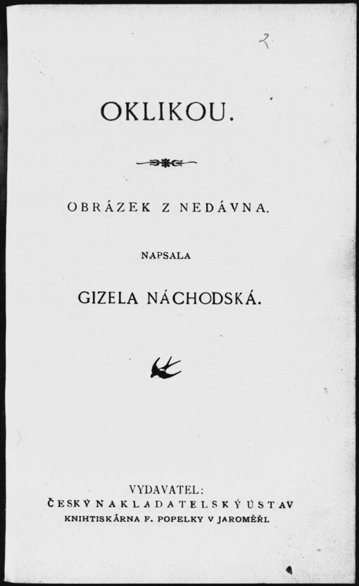 Oklikou: obrázek z nedávna