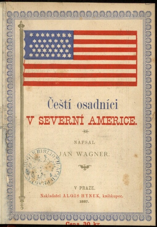 Čeští osadníci v Severní Americe