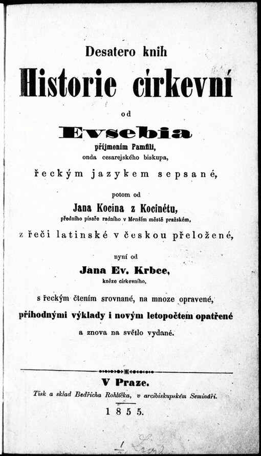 Desatero knih Historie církevní od Evsebia příjmením Pamfili