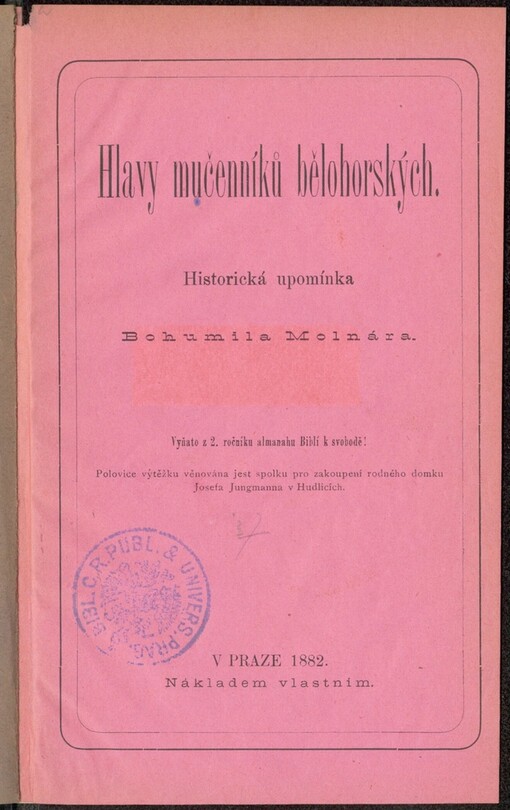 Hlavy mučenníků bělohorských: historická upomínka Bohumila Molnára