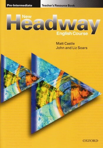 New Headway. Pre-Intermediate. Teacher's Resource Book