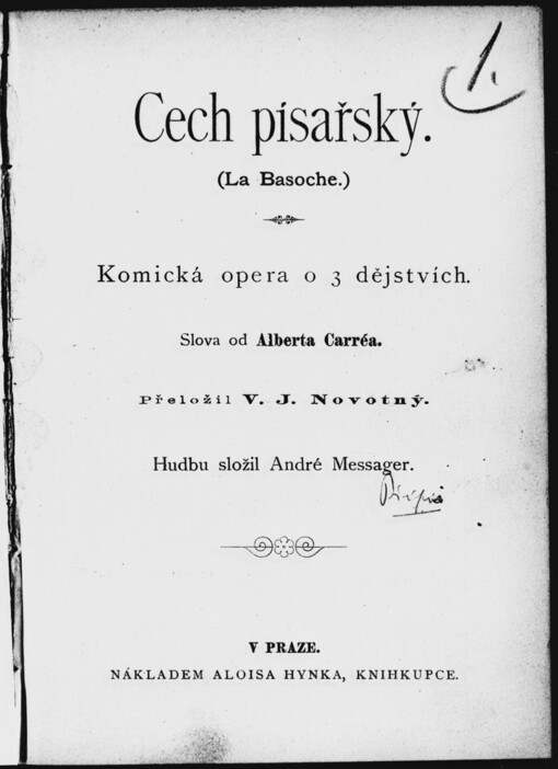 Cech písařský: komická opera o 3 dějstvích