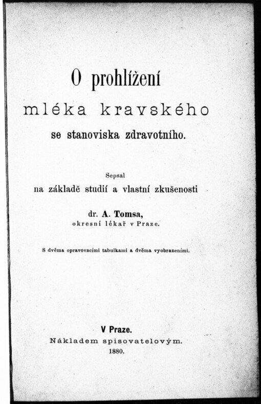 O prohlížení mléka kravského se stanoviska zdravotního
