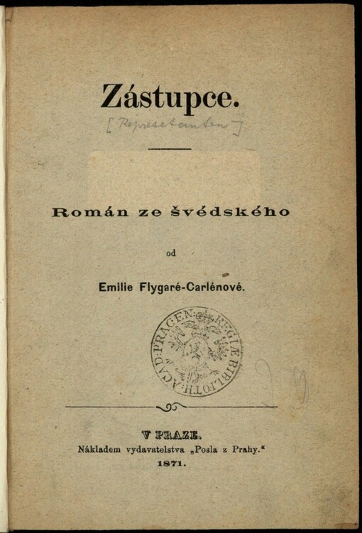Zástupce: román ze švédského od Emilie Flygaré-Carlénové