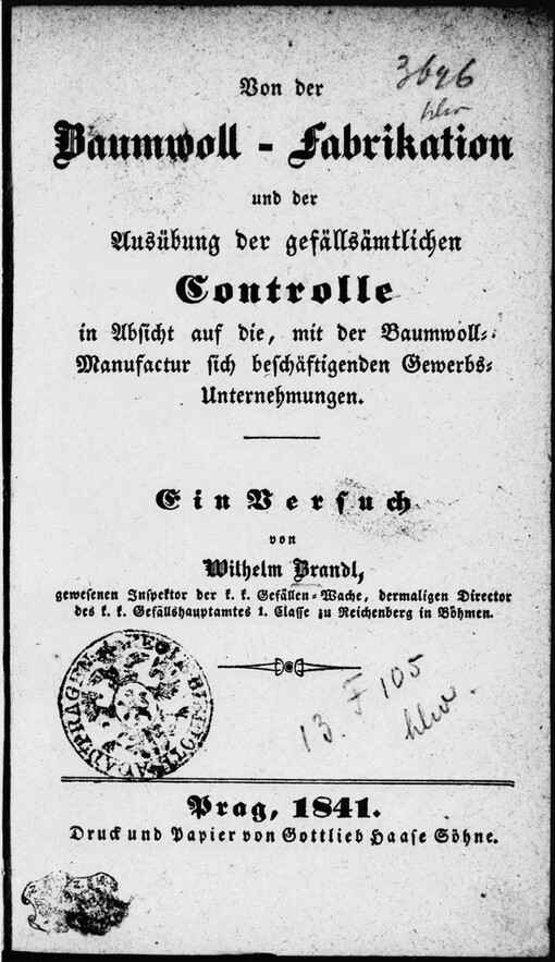 Von der Baumwoll-Fabrikation und der Ausübung der gefällsämtlichen Controlle in Absicht auf die, mit der Baumwoll-Manufactur sich beschäftigenden Gewerbs-Unternehmungen