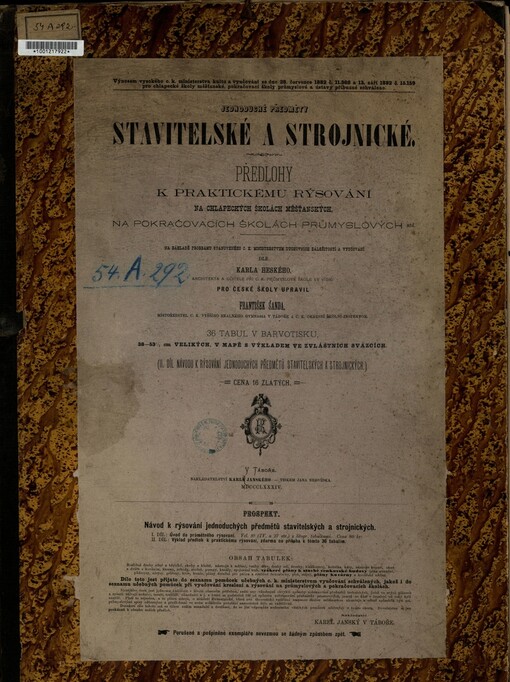 Stavitelské a strojnické předlohy k praktickému rýsování: na chlapeckých školách měšťanských, na pokračovacích školách průmyslových atd.