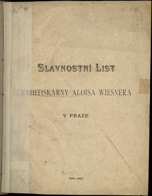 Slavnostní list knihtiskárny Aloisa Wiesnera: 1882-1892