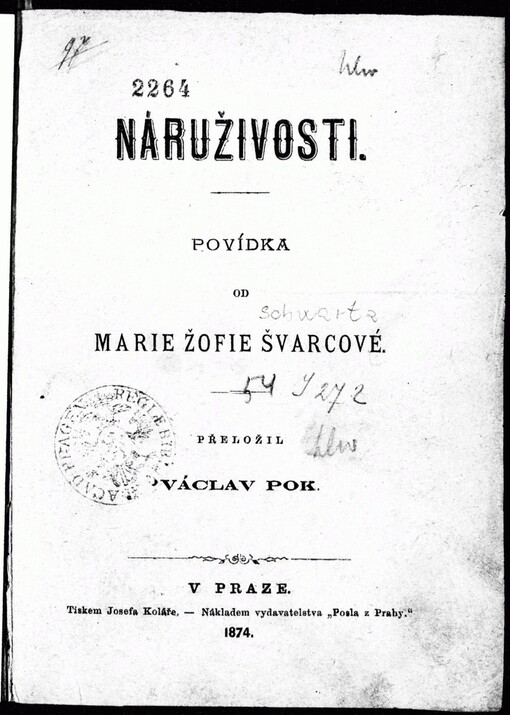 Náruživosti: povídka od Marie Žofie Švarcové