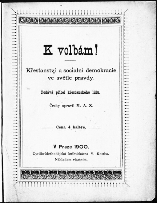 K volbám! :křesťanství a sociální demokracie ve světě pravdy