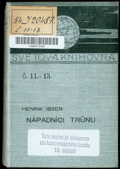 Nápadníci trůnu: Hist. činohra o 5 jednáních