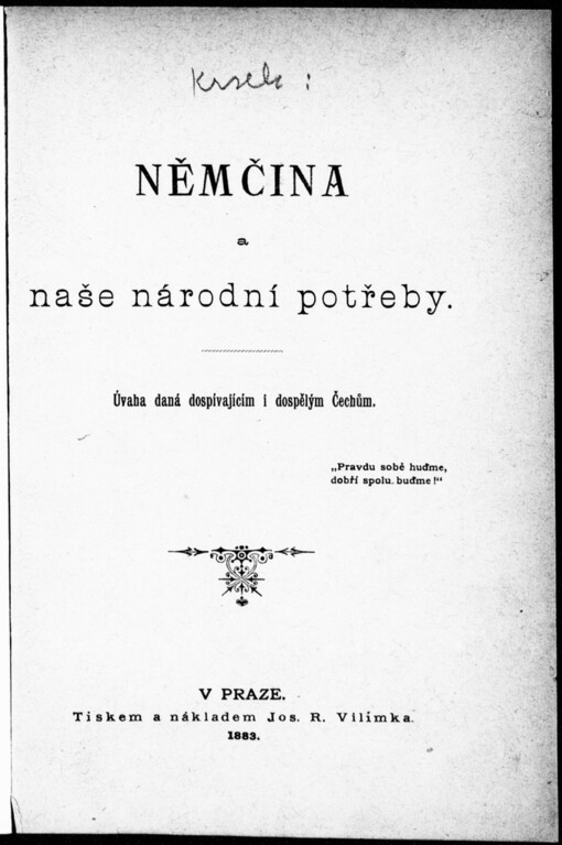 Němčina a naše národní potřeby: úvaha daná dospívajícím i dospělým Čechům