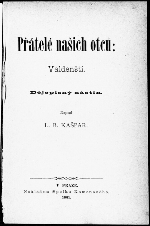 Přátelé našich otců: Valdenští: dějepisný nástin
