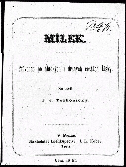 Mílek: průvodce po hladkých i drsných cestách lásky