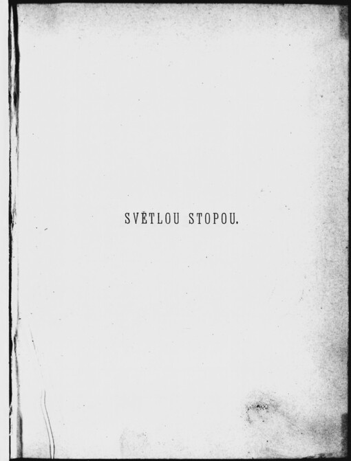 Světlou stopou: básně Josefa V. Sládka