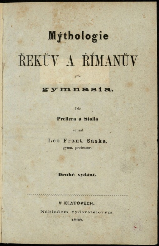 Mýthologie Řekův a Římanův pro gymnasia