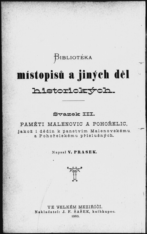 Paměti Malenovic a Pohořelic, jakož i dědin k panstvím Malenovskému a Pohořeleckému příslušných